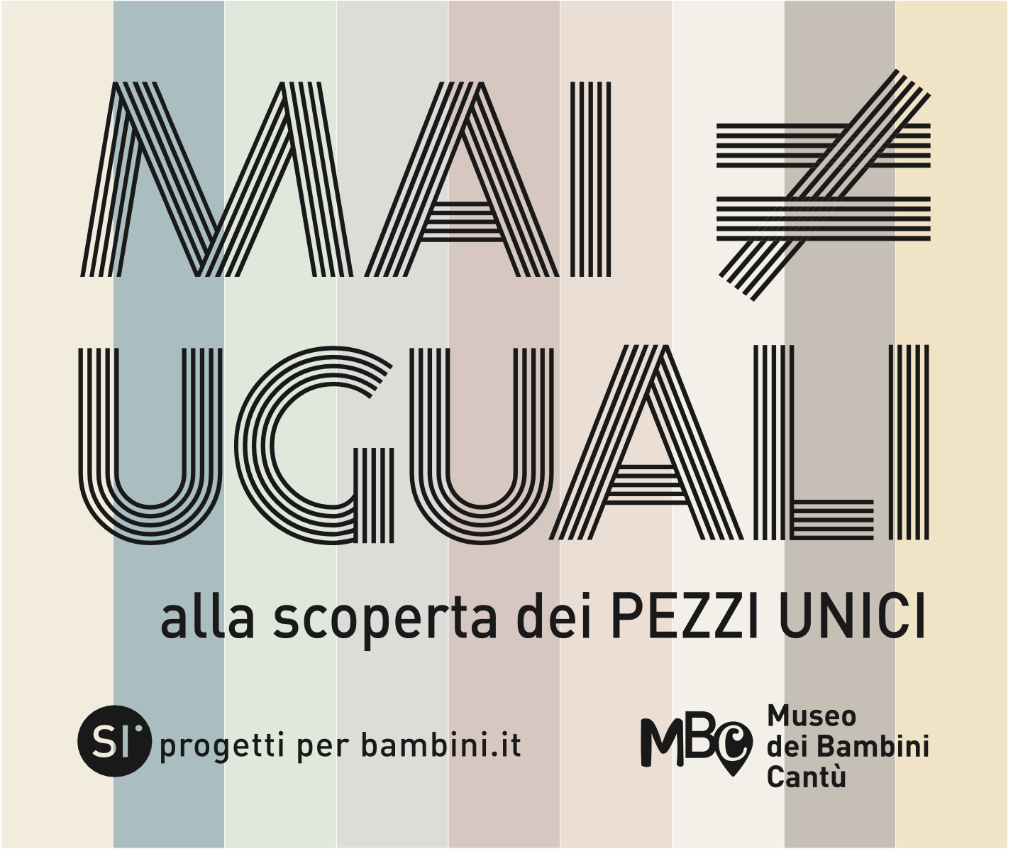 Mai uguali
