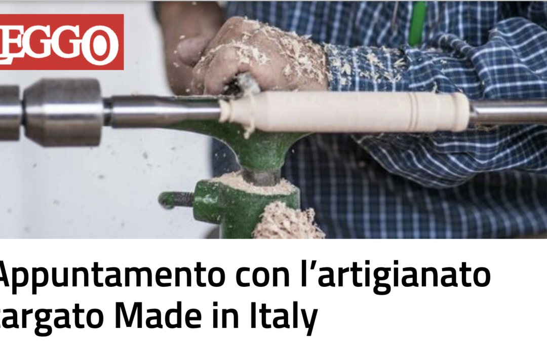 Appuntamento con l’artigianato targato Made in Italy
